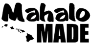 Mahalo Made